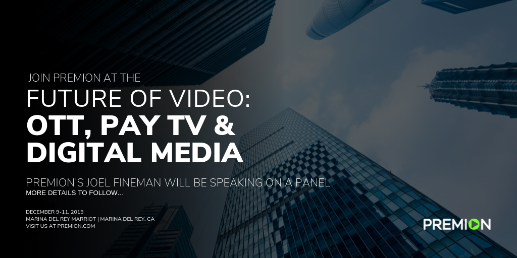 Park’s Association Future of Video: OTT, Pay TV & Digital Media