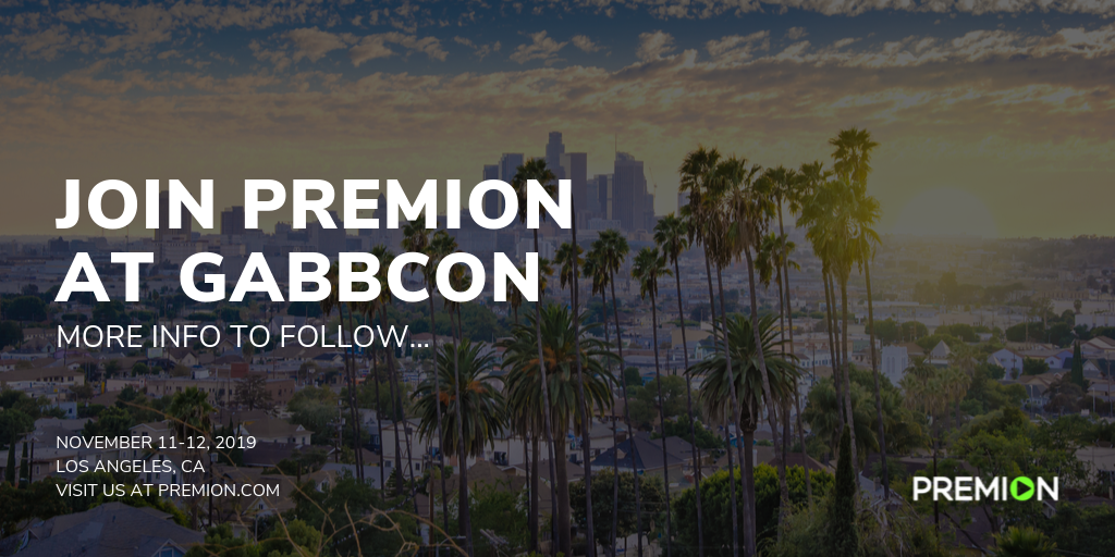 Join Premion At Gabbcon