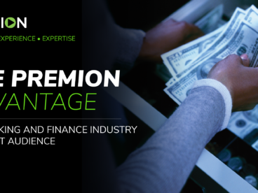 The Premion Advantage, Banking and Finance and the OTT Audience