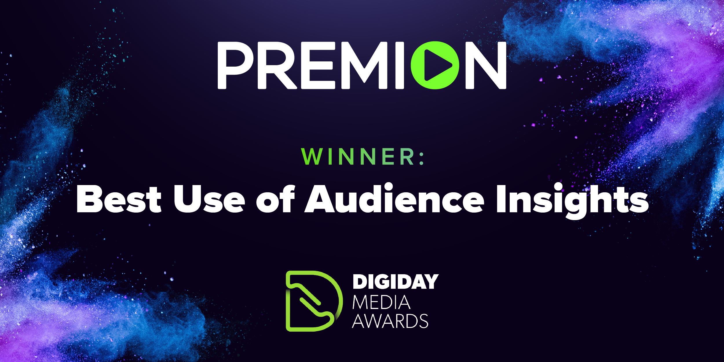 Premion Wins 2024 Digiday Media Award for Best Use of Audience Insights ...